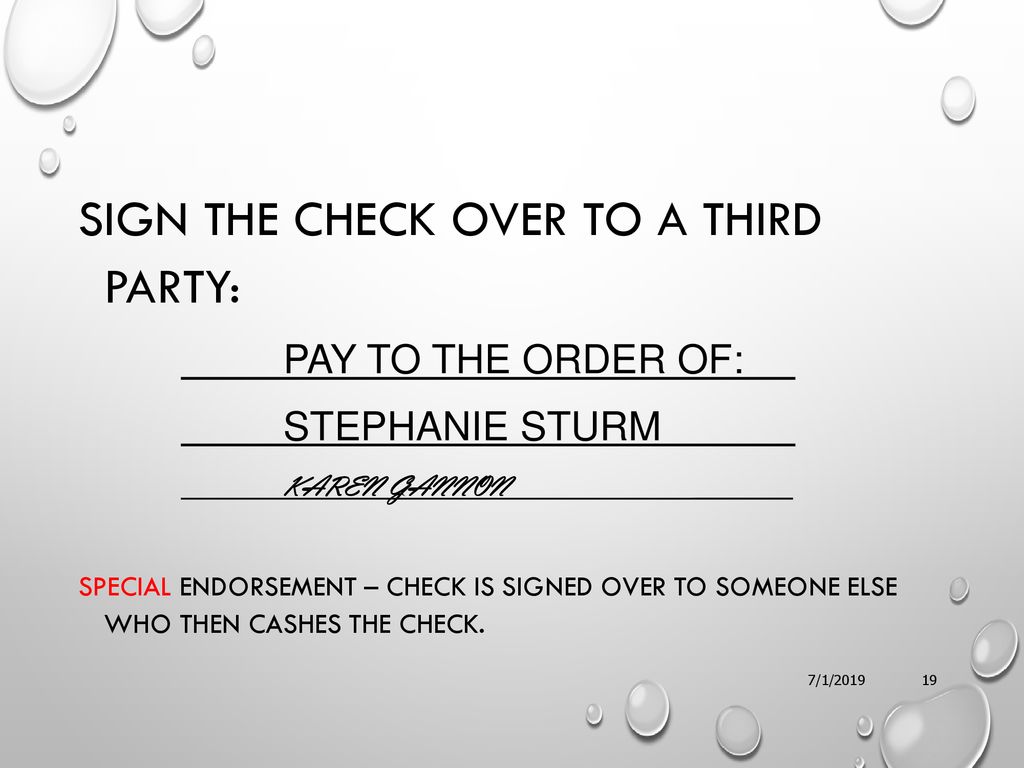 Signing a check over to someone else deals